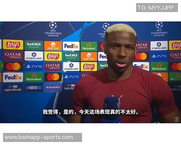 奥斯梅恩被推荐给拜仁埃贝尔重申球队当前不需引援